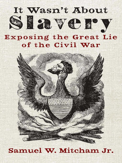 Cover image for It Wasn't About Slavery